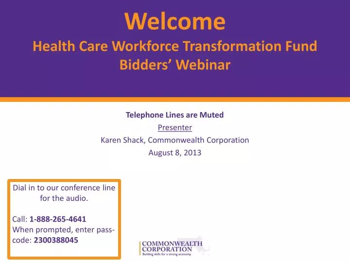 welcome health care workforce transformation fund bidders webinar