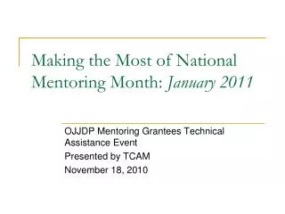 Making the Most of National Mentoring Month: January 2011