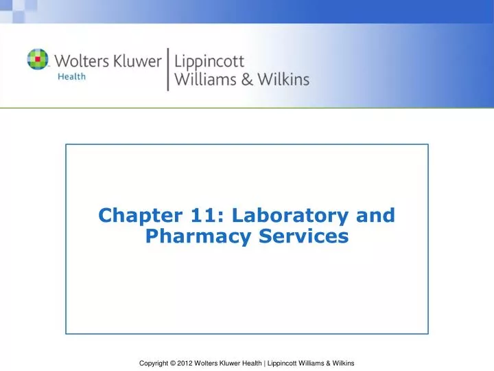 chapter 11 laboratory and pharmacy services