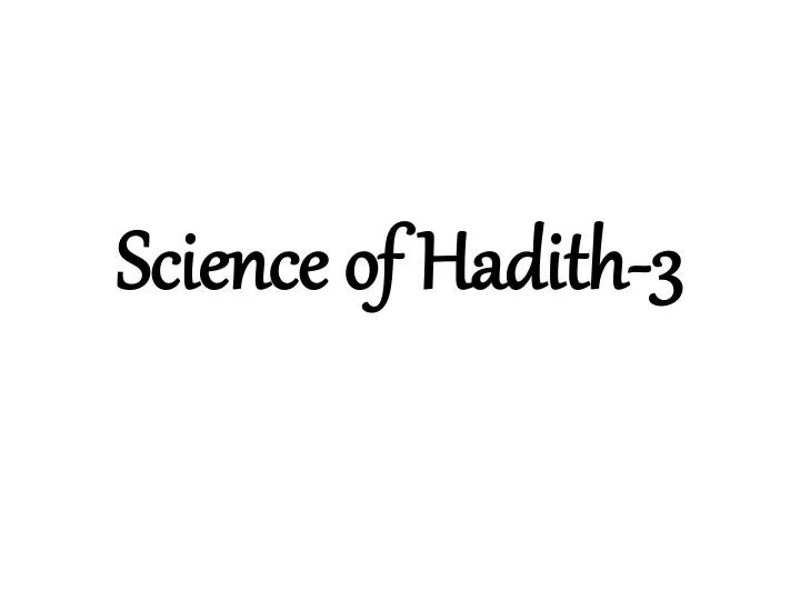 science of hadith 3