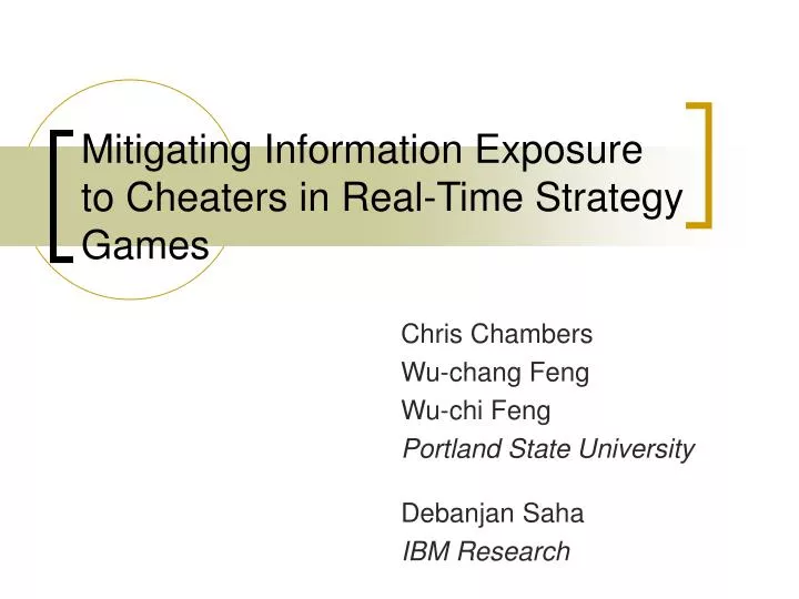 mitigating information exposure to cheaters in real time strategy games