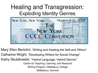 Healing and Transgression: Exploding Identity Genres