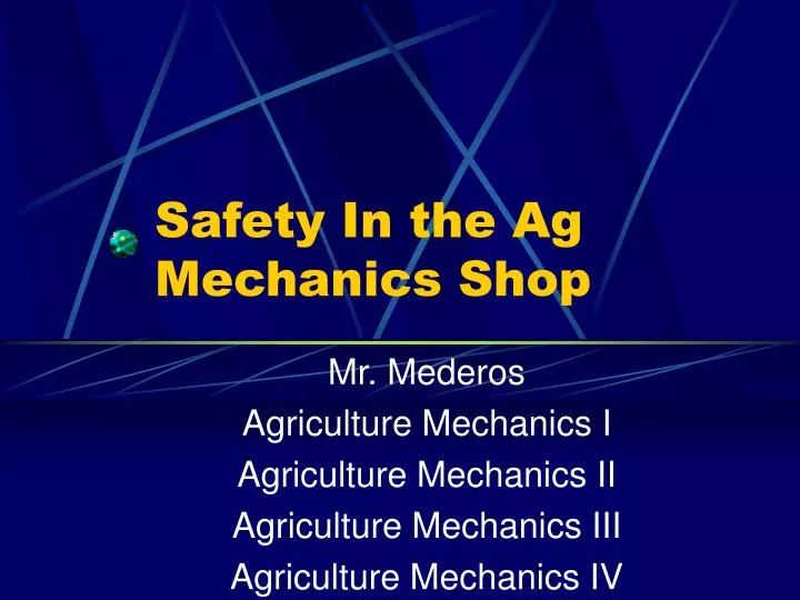 safety in the ag mechanics shop