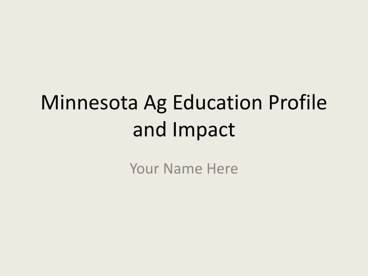 minnesota ag education profile and impact