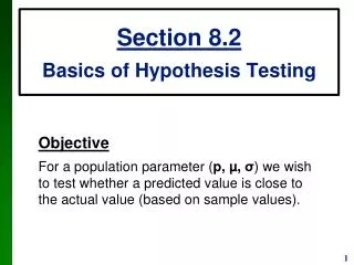 Section 8.2 Basics of Hypothesis Testing