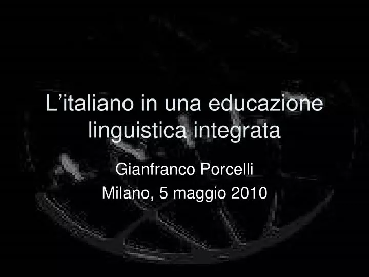 l italiano in una educazione linguistica integrata