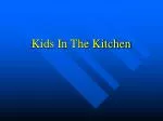 Kids In The Kitchen - slide 1