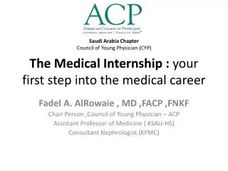 The Medical Internship : your first step into the medical career