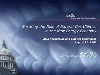 Ensuring the Role of Natural Gas Utilities in the New Energy Economy