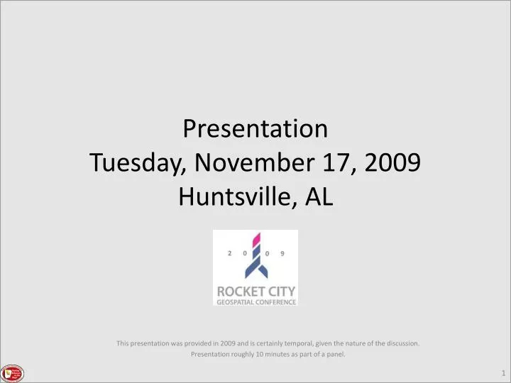 presentation tuesday november 17 2009 huntsville al