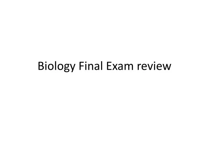 biology final exam review