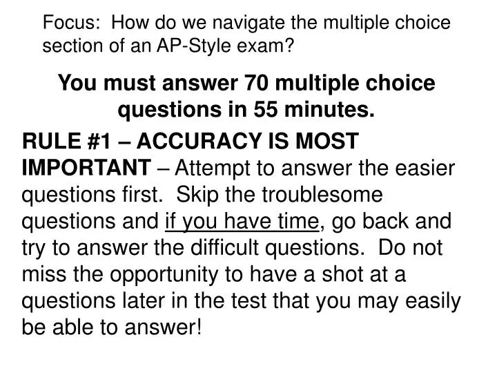 focus how do we navigate the multiple choice section of an ap style exam