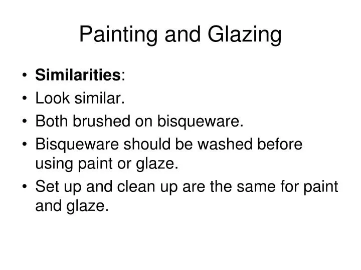 painting and glazing