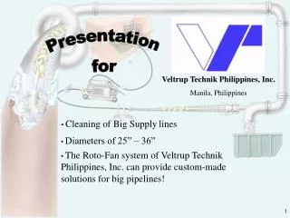 Veltrup Technik Philippines, Inc. Manila, Philippines