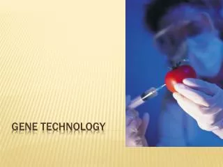 Gene Technology