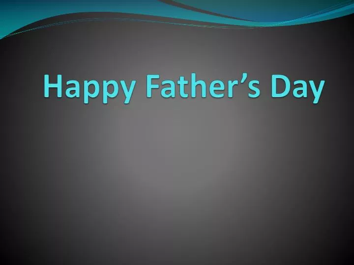 happy father s day