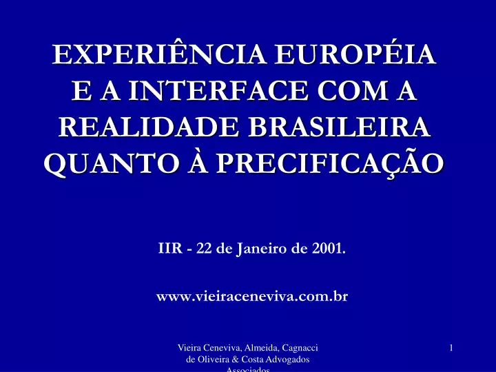 experi ncia europ ia e a interface com a realidade brasileira quanto precifica o