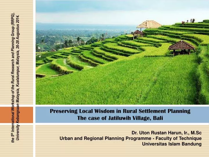 preserving local wisdom in rural settlement planning the case of jatiluwih village bali