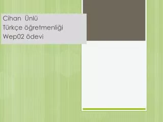 cihan nl t rk e retmenli i wep02 devi