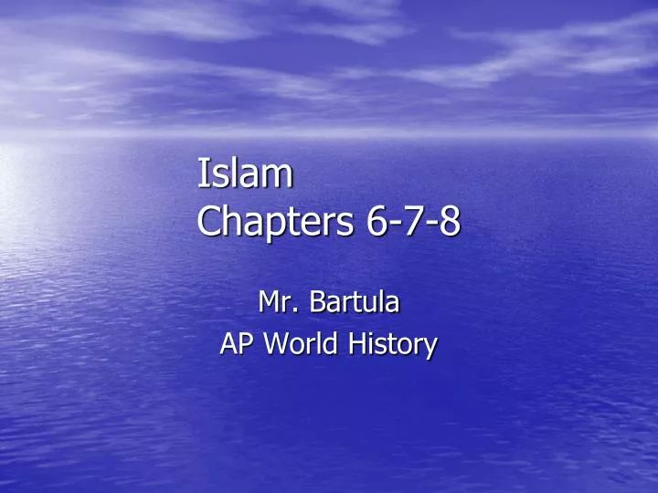 islam chapters 6 7 8