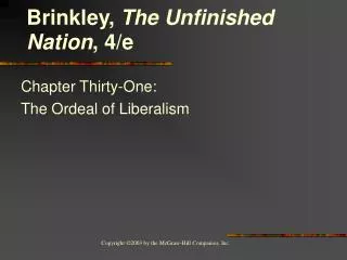 Chapter Thirty-One: The Ordeal of Liberalism