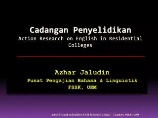 Cadangan Penyelidikan Action Research on English in Residential Colleges