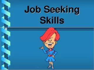 Job Seeking Skills