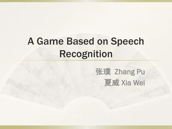 a game based on speech recognition