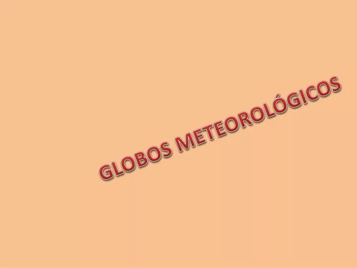 globos meteorol gicos