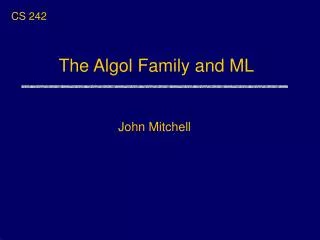 The Algol Family and ML