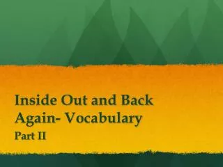 Inside Out and Back Again- Vocabulary