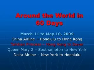 Around the World in 60 Days