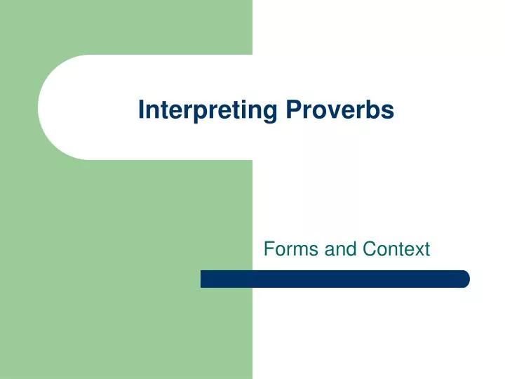 interpreting proverbs