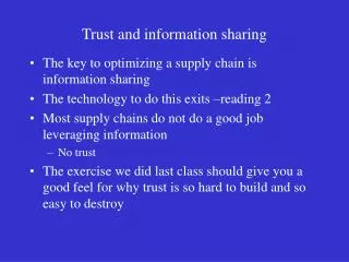 Trust and information sharing