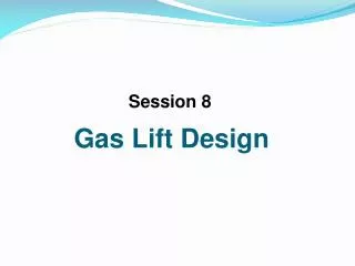 gas lift design