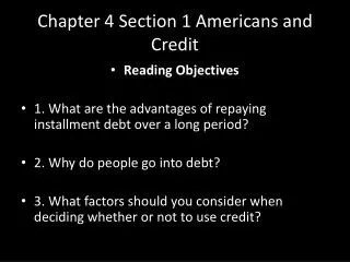 Chapter 4 Section 1 Americans and Credit