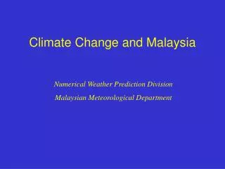 Climate Change and Malaysia