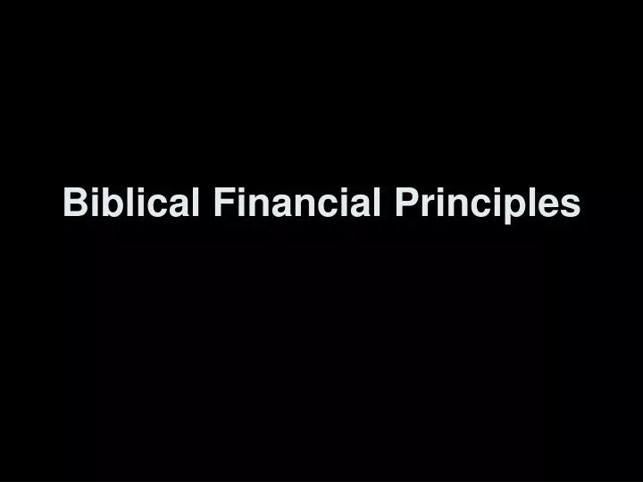 biblical financial principles