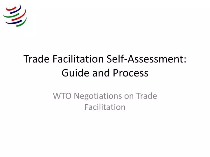 trade facilitation self assessment guide and process