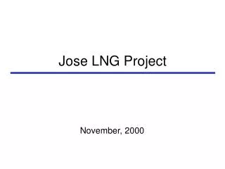 Jose LNG Project