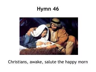 Hymn 46