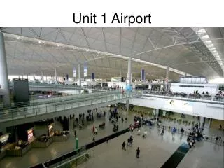 Unit 1 Airport