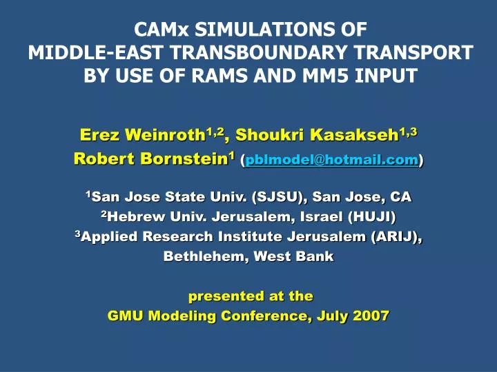 camx simulations of middle east transboundary transport by use of rams and mm5 input