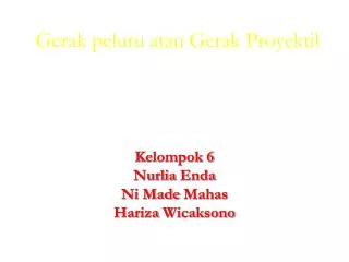 gerak peluru atau gerak proyektil