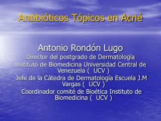 antibi ticos t picos en acn