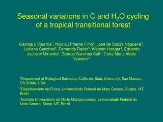 Seasonal variations in C and H 2 O cycling of a tropical transitional forest
