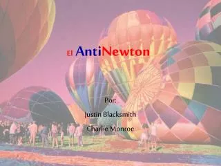 el anti newton