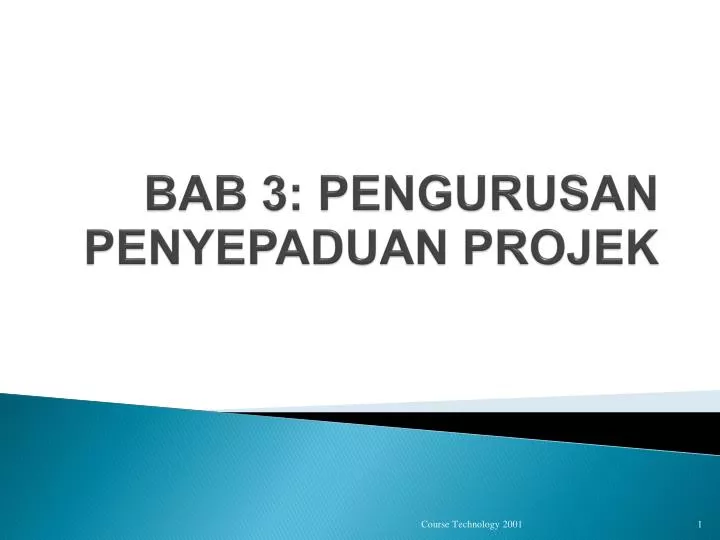 bab 3 pengurusan penyepaduan projek