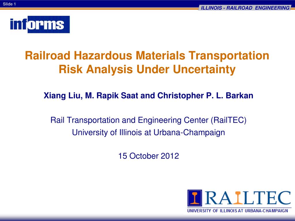 Hazard Transportation Risks PPT - Railroad Hazardous Materials Transportation Risk Analysis Under ...