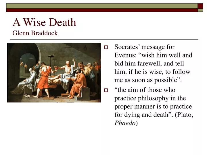 a wise death glenn braddock
